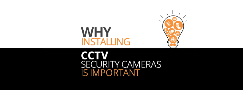 WHY INSTALLING CCTV